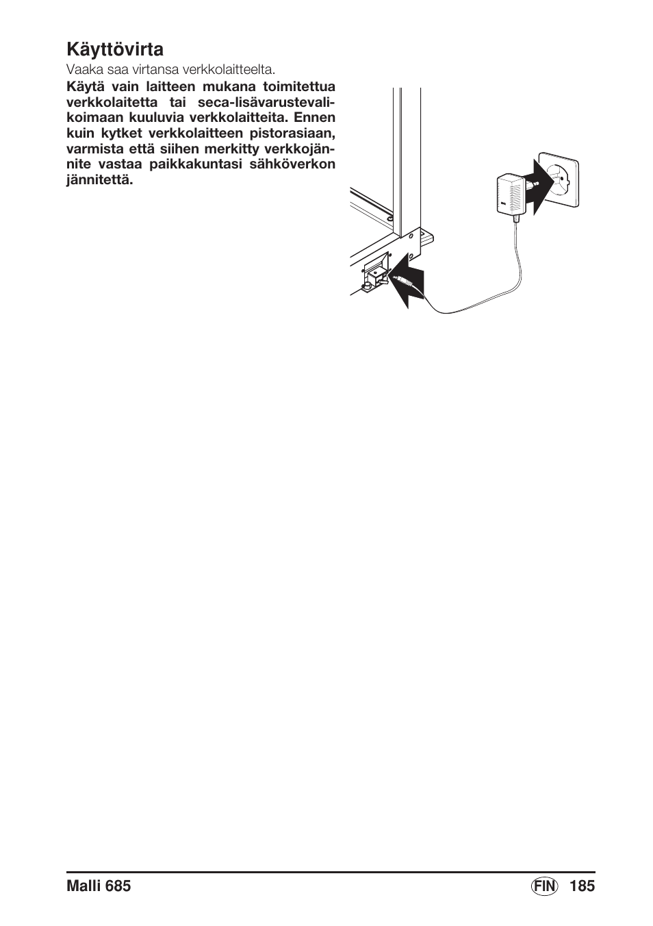 Käyttövirta | Seca 685 User Manual | Page 185 / 292
