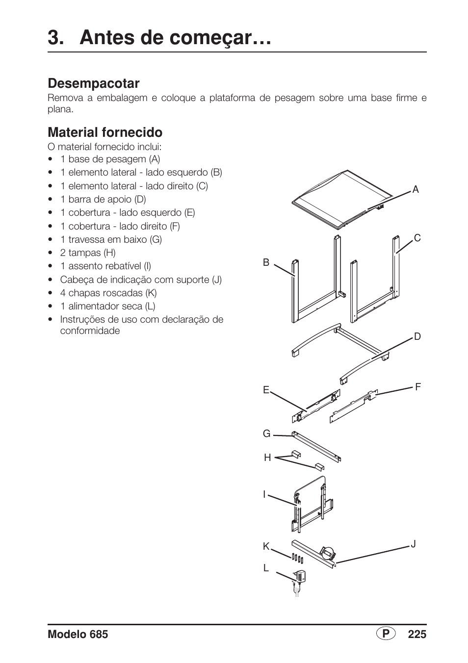 Antes de começar, Desempacotar, Material fornecido | Seca 685 User Manual | Page 225 / 292
