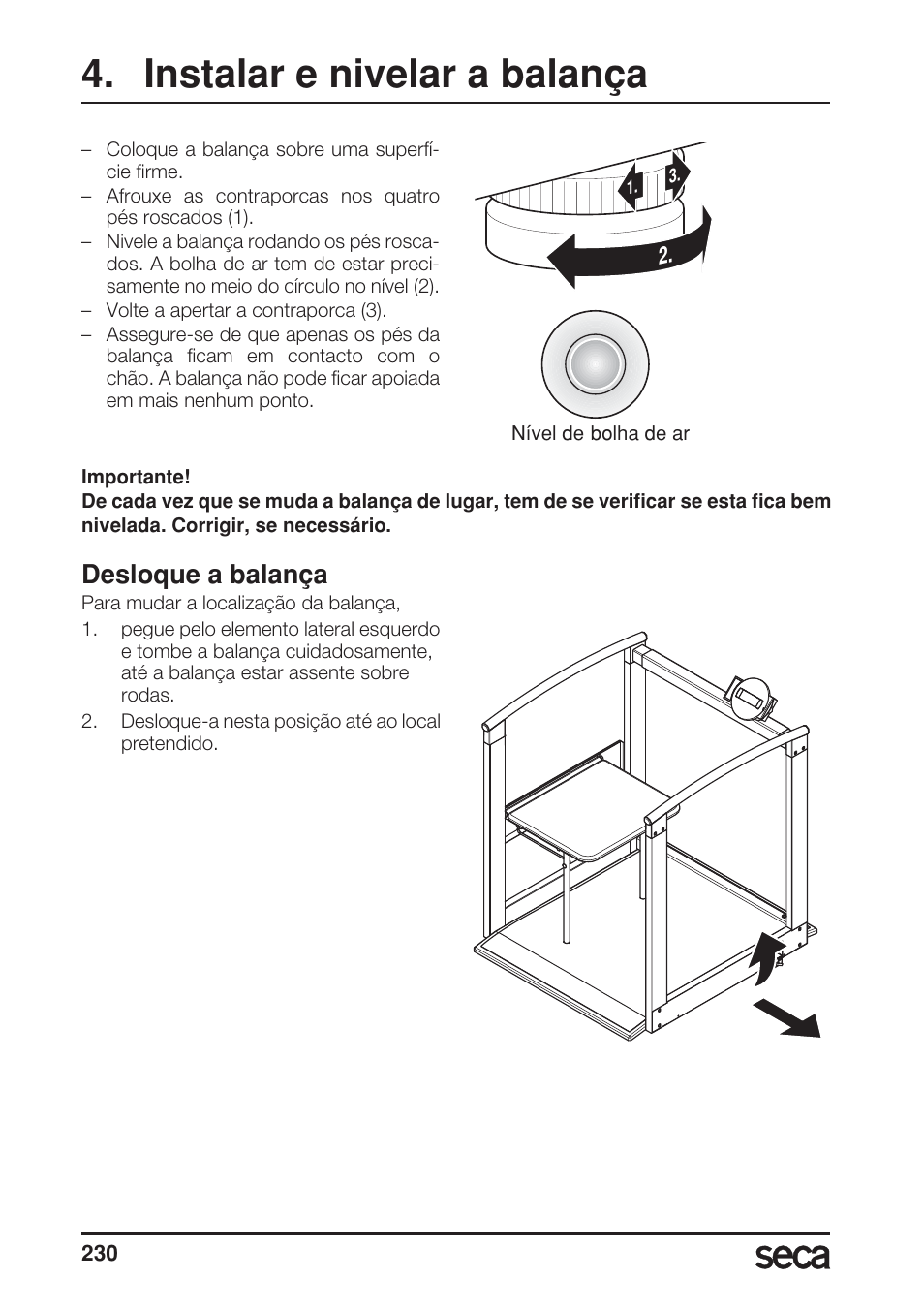 Instalar e nivelar a balança, Desloque a balança, Libelle | Seca 685 User Manual | Page 230 / 292