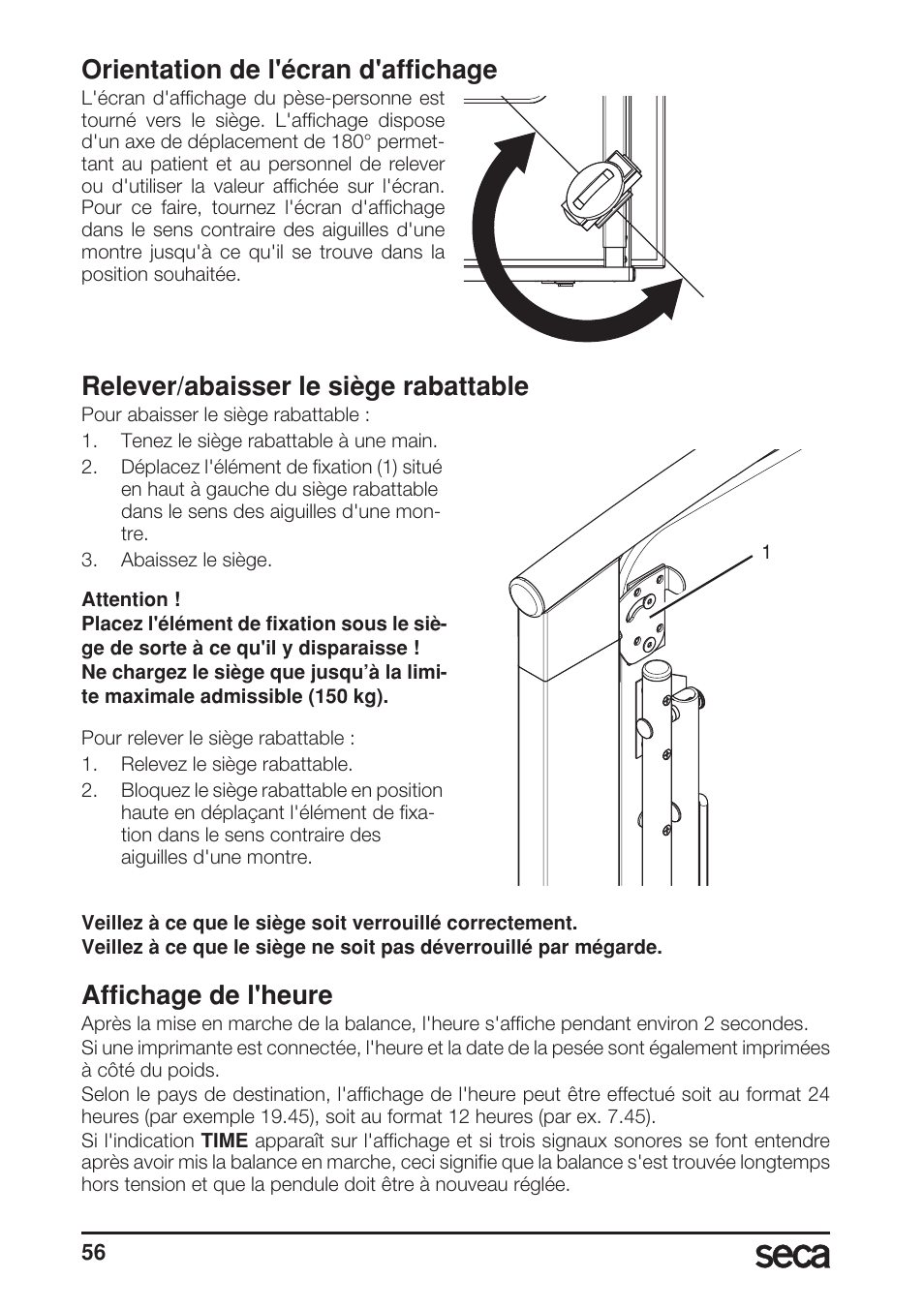 Orientation de l'écran d'affichage, Relever/abaisser le siège rabattable, Affichage de l'heure | Seca 685 User Manual | Page 56 / 292