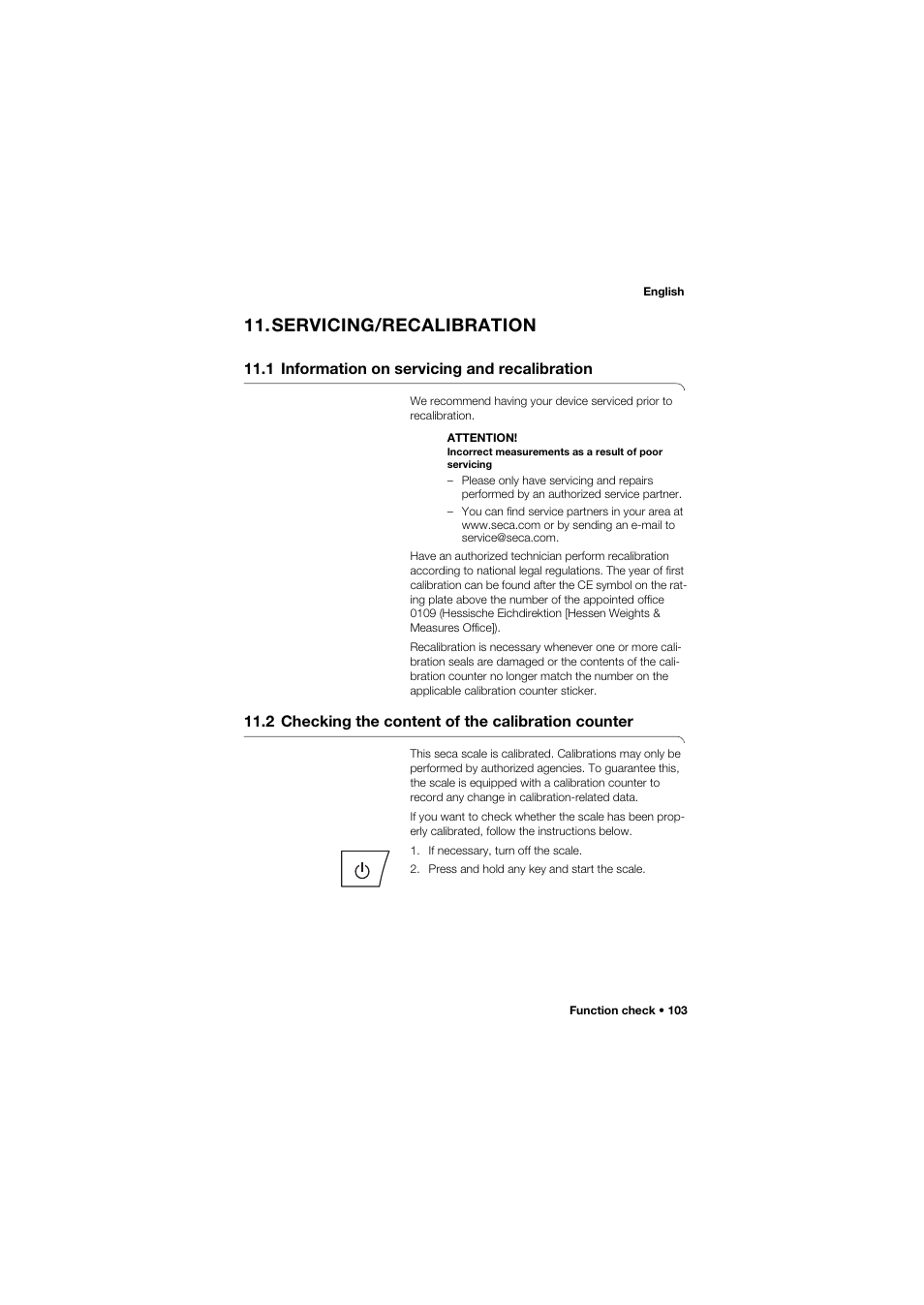 Servicing/recalibration, 1 information on servicing and recalibration, 2 checking the content of the calibration counter | Seca 685 User Manual | Page 103 / 385