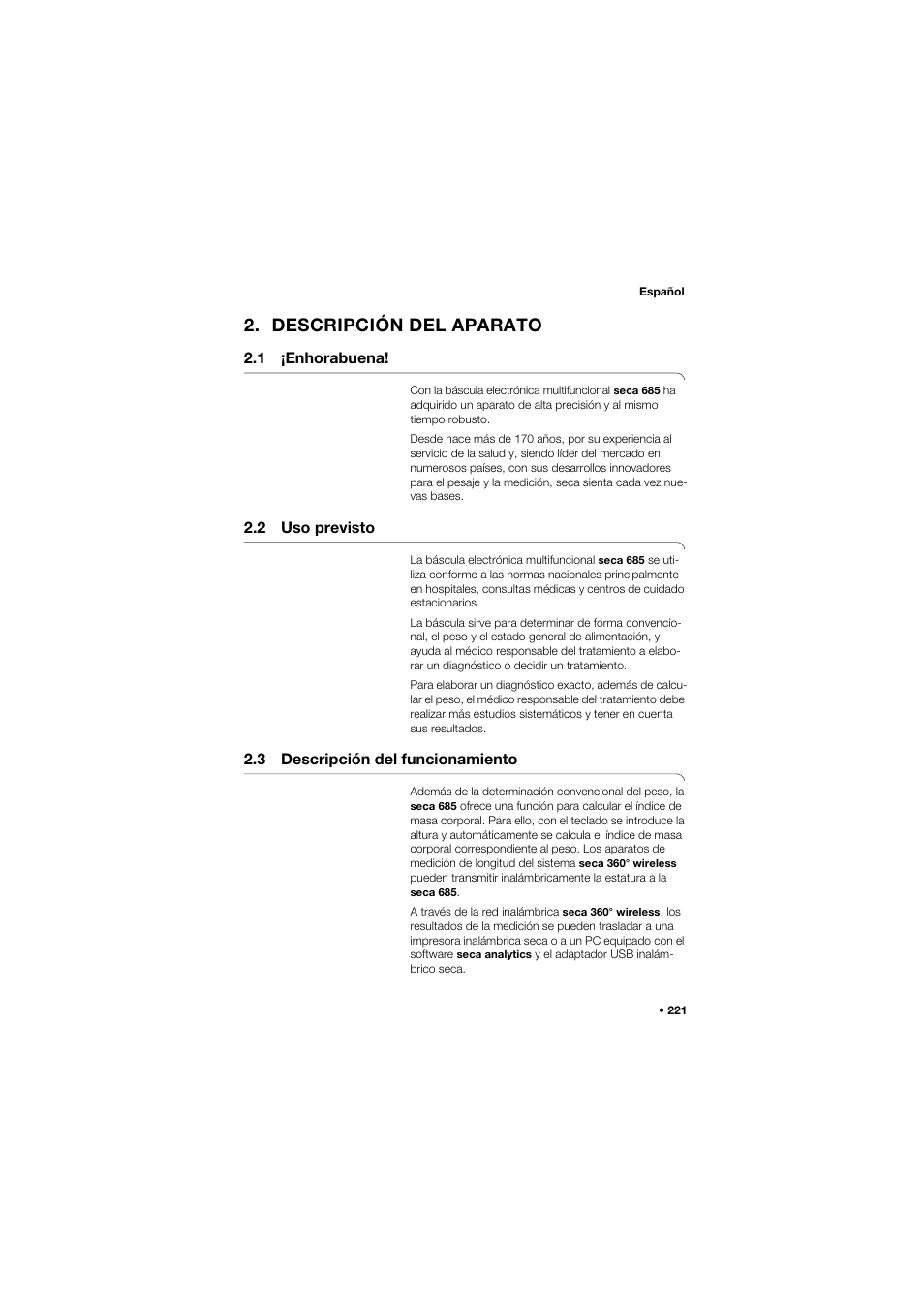Descripción del aparato, 1 ¡enhorabuena, 2 uso previsto | 3 descripción del funcionamiento | Seca 685 User Manual | Page 221 / 385