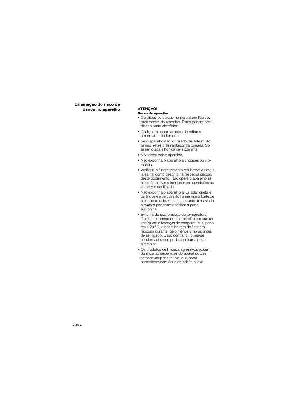 Eliminação do risco de danos no aparelho | Seca 685 User Manual | Page 280 / 385