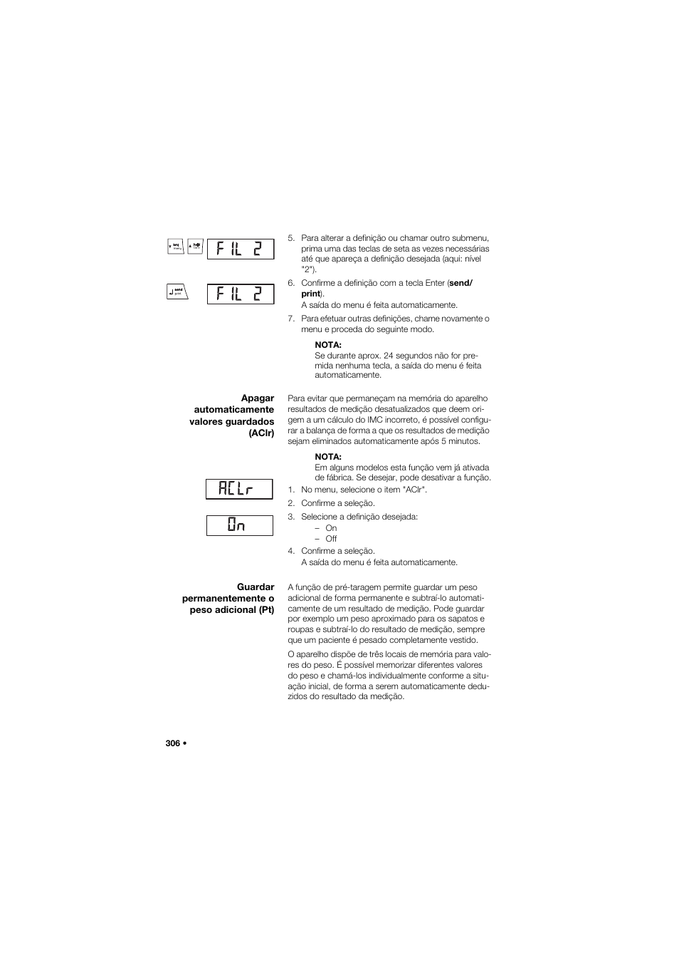 Apagar automaticamente valores guardados (aclr), Guardar permanentemente o peso adicional (pt) | Seca 685 User Manual | Page 306 / 385