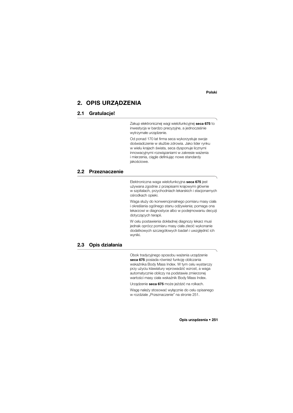 Opis urządzenia, 1 gratulacje, 2 przeznaczenie | 3 opis działania | Seca 675 User Manual | Page 251 / 292