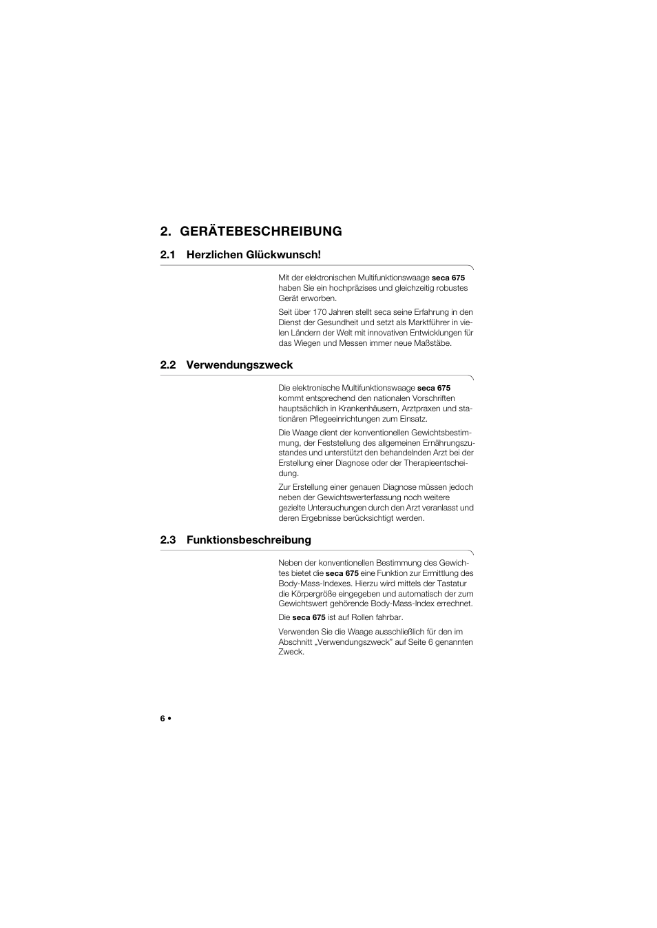 Gerätebeschreibung, 1 herzlichen glückwunsch, 2 verwendungszweck | 3 funktionsbeschreibung | Seca 675 User Manual | Page 6 / 292