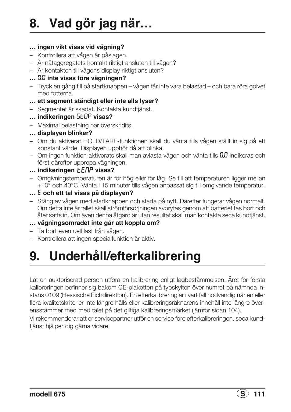 Vad gör jag när, Underhåll/efterkalibrering | Seca 675 User Manual | Page 111 / 214