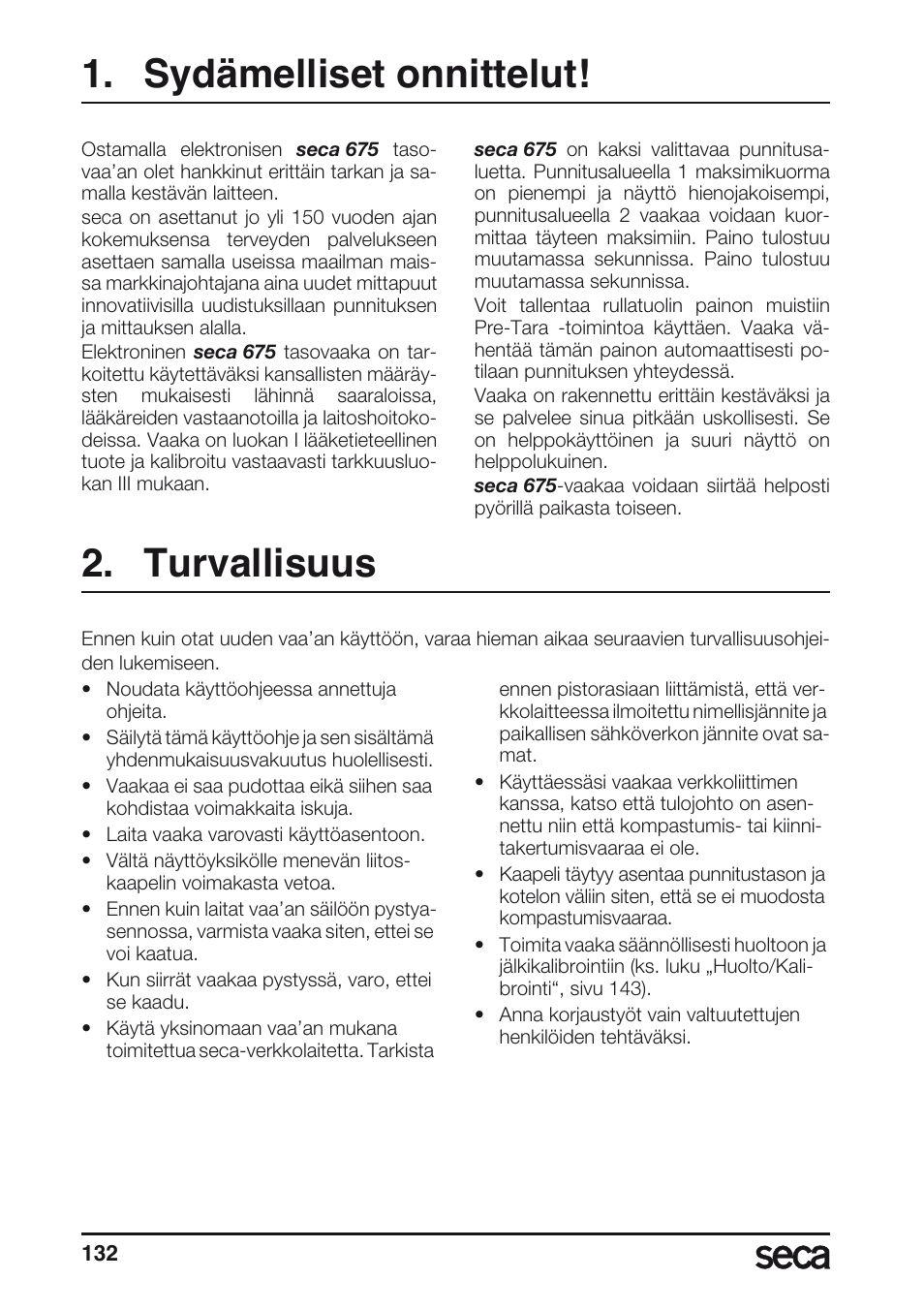 Sydämelliset onnittelut, Turvallisuus | Seca 675 User Manual | Page 132 / 214