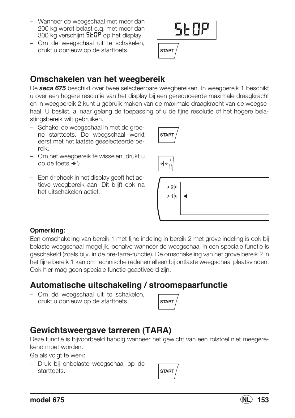 Omschakelen van het weegbereik, Automatische uitschakeling / stroomspaarfunctie, Gewichtsweergave tarreren (tara) | Seca 675 User Manual | Page 153 / 214