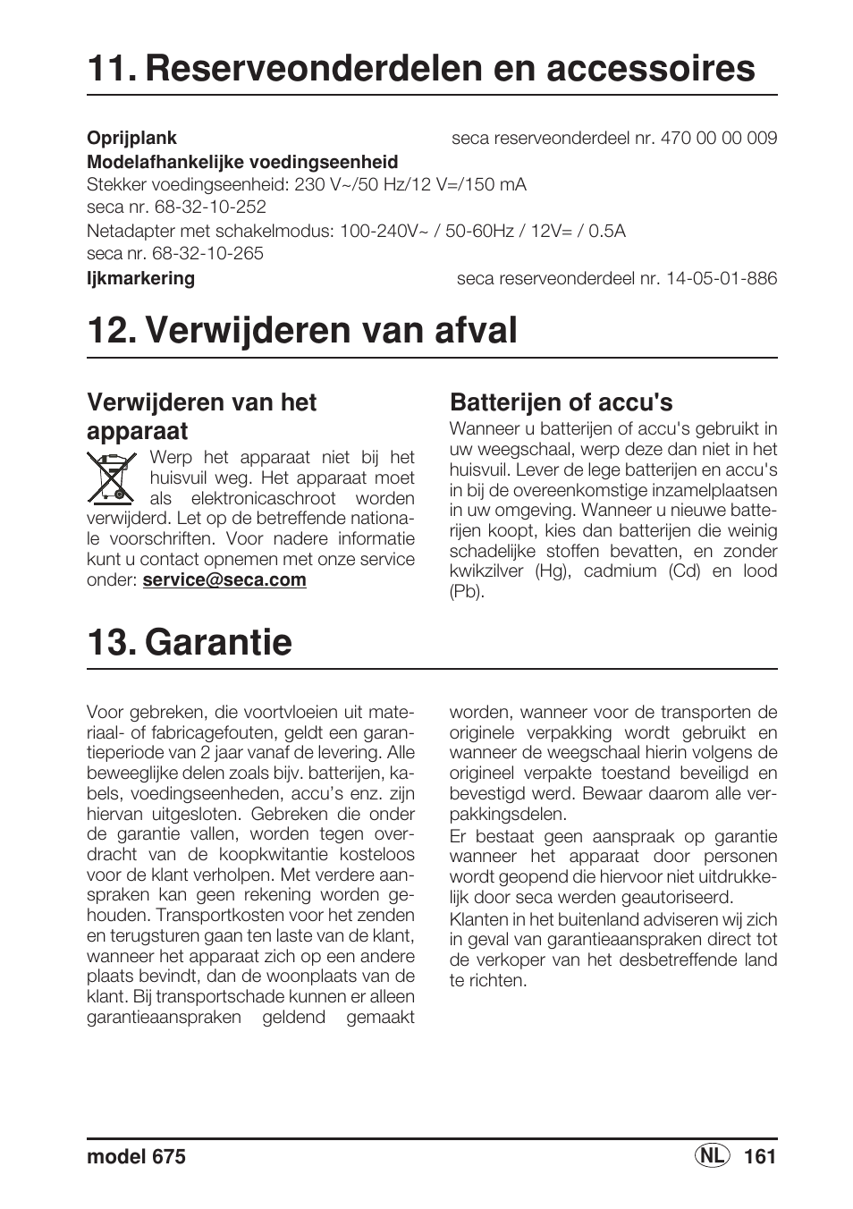 Reserveonderdelen en accessoires, Verwijderen van afval, Verwijderen van het apparaat | Batterijen en accu’s, Garantie, Batterijen of accu's | Seca 675 User Manual | Page 161 / 214