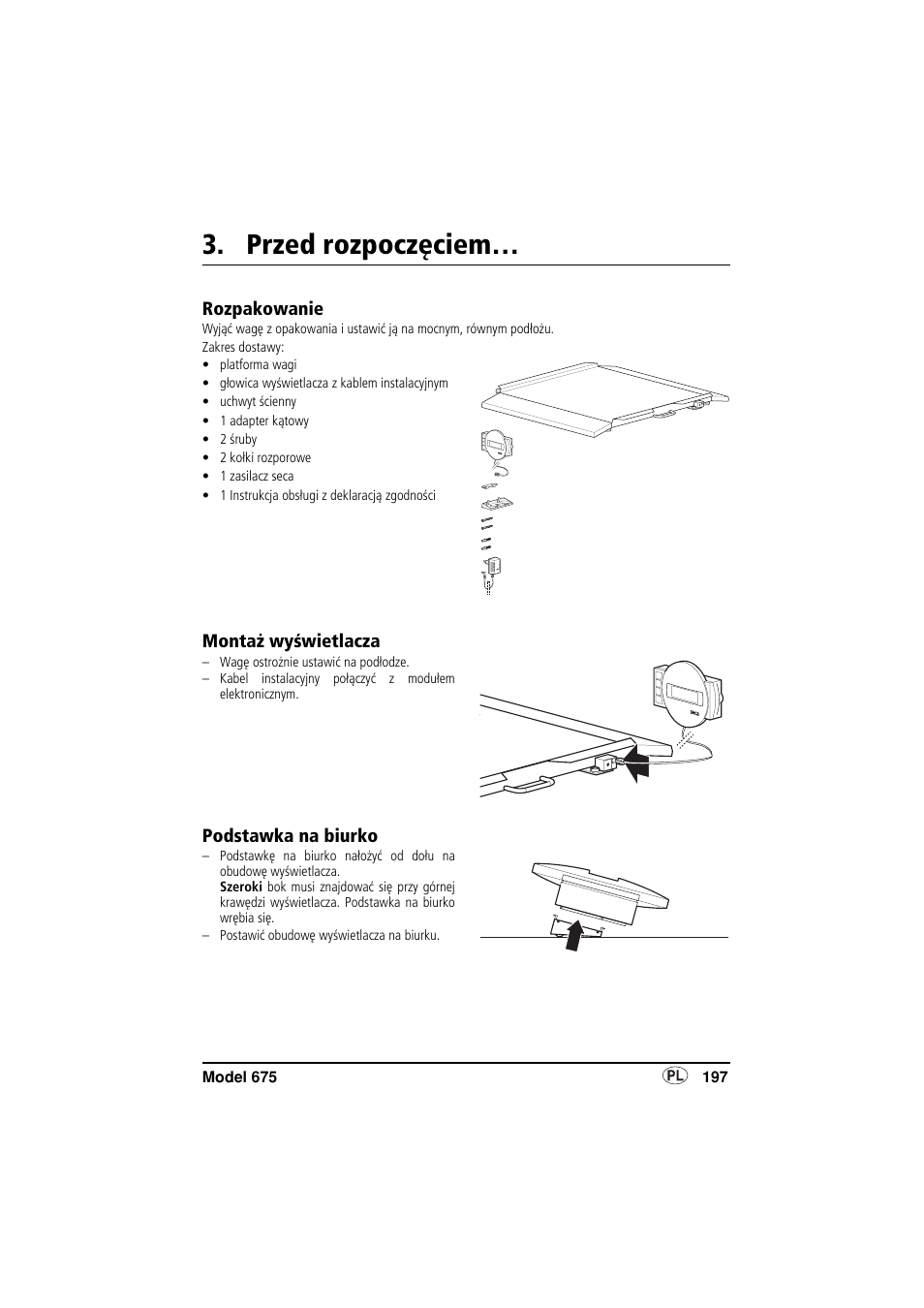 Przed rozpoczęciem, Rozpakowanie, Montaż wyświetlacza | Podstawka na biurko | Seca 675 User Manual | Page 197 / 214