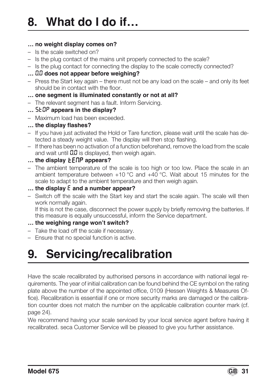 What do i do if, Servicing/recalibration | Seca 675 User Manual | Page 31 / 214