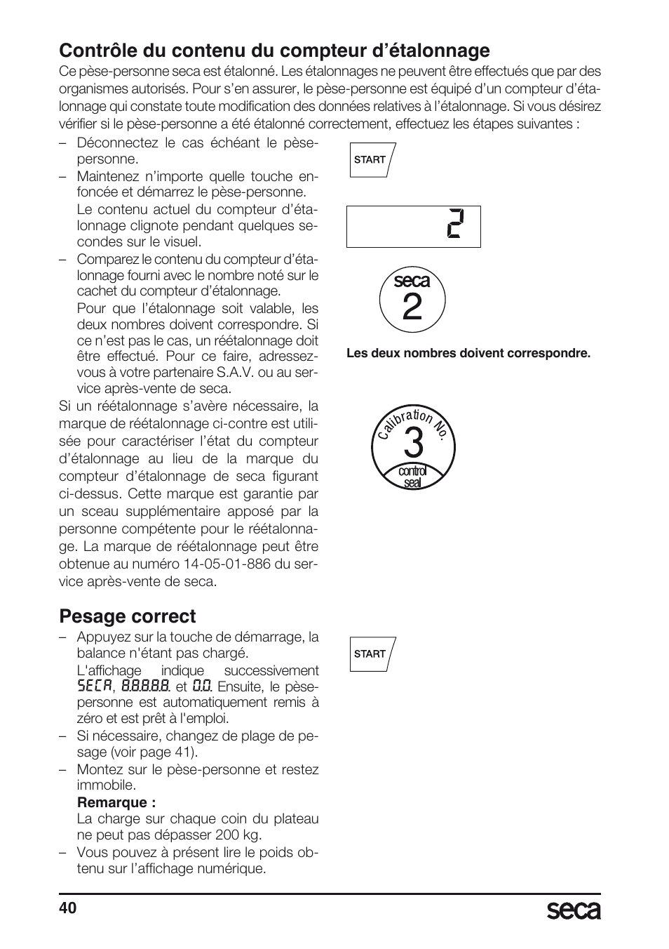 Contrôle du contenu du compteur d’étalonnage, Pesage correct | Seca 675 User Manual | Page 40 / 214