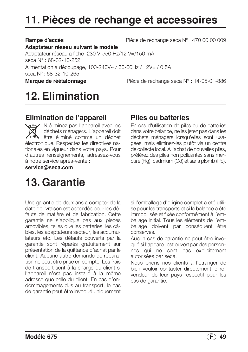Pièces de rechange et accessoires, Elimination, Elimination de l’appareil | Piles et batteries, Garantie, Piles ou batteries | Seca 675 User Manual | Page 49 / 214