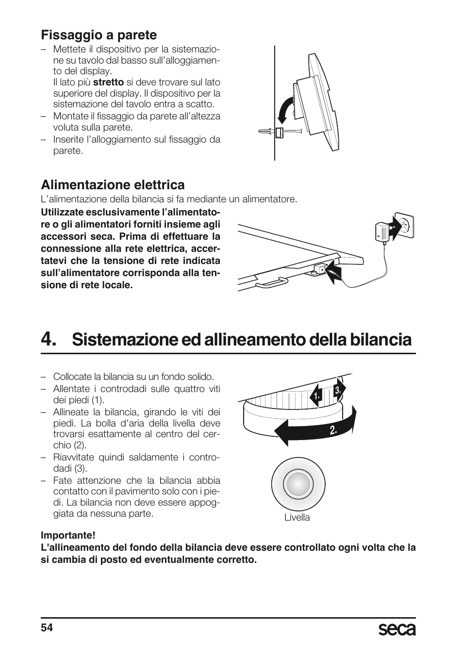 Fissaggio a parete, Alimentazione elettrica, Sistemazione ed allineamento della bilancia | Libelle | Seca 675 User Manual | Page 54 / 214