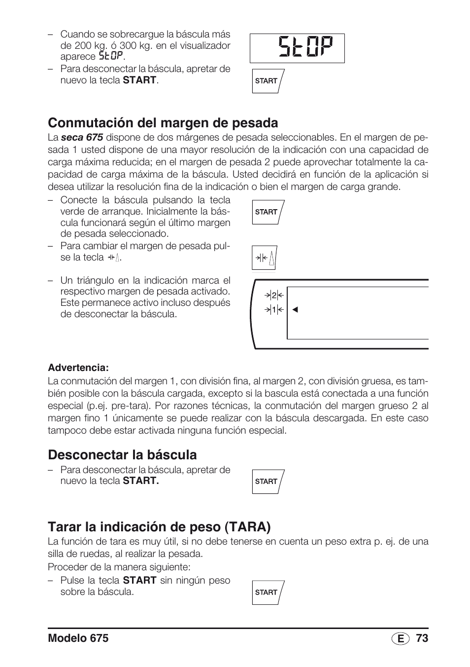 Conmutación del margen de pesada, Desconectar la báscula, Tarar la indicación de peso (tara) | Seca 675 User Manual | Page 73 / 214