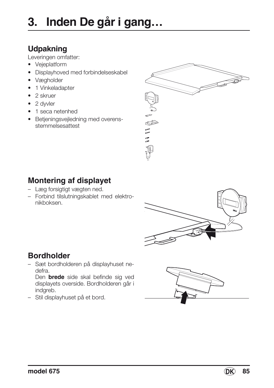 Inden de går i gang, Udpakning, Montering af displayet | Bordholder | Seca 675 User Manual | Page 85 / 214