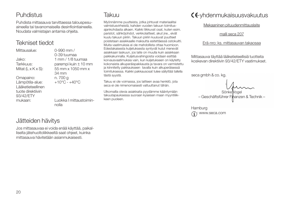 Puhdistus, Tekniset tiedot, Jätteiden hävitys | Takuu, Yhdenmukaisuusvakuutus | Seca 207 User Manual | Page 20 / 32