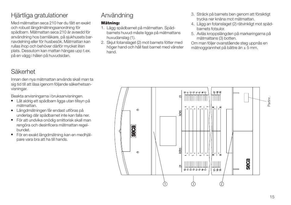 Svenska, Hjärtliga gratulationer, Säkerhet | Användning, Rensning, Tekniske data, Bortskaffelse, Garanti, Overensstemmelsesattest | Seca 210 User Manual | Page 15 / 32