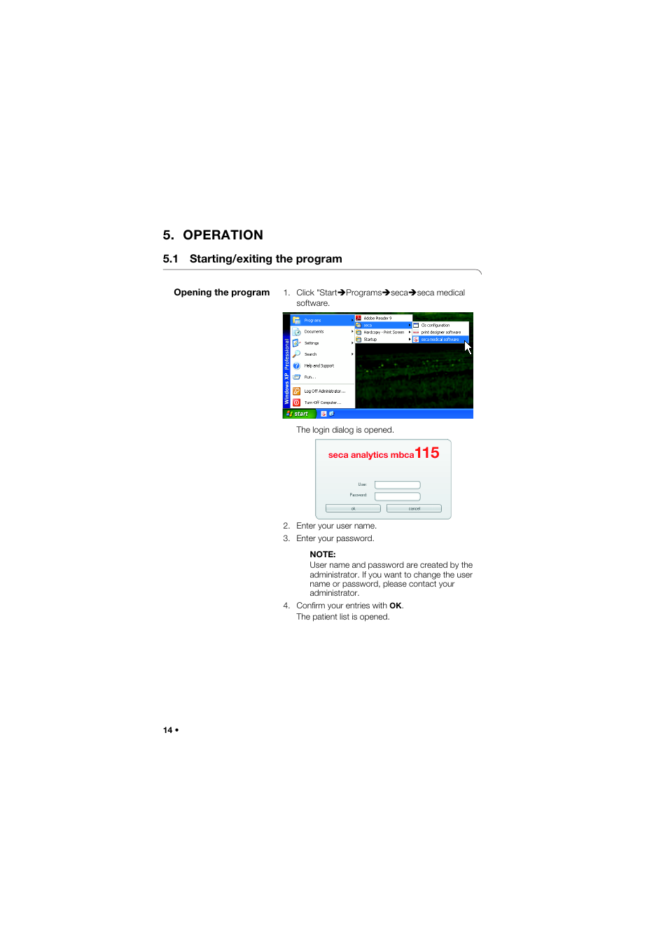 Operation, 1 starting/exiting the program, Opening the program | Seca Analitics 115 User Manual | Page 14 / 77