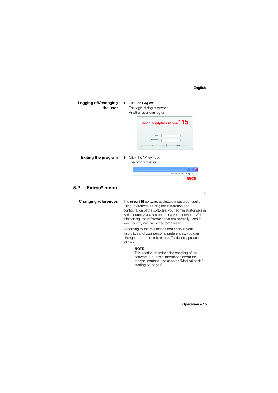 Logging off/changing the user, Click on log off, Exiting the program | Click the "x" symbol, 2 "extras" menu, Changing references | Seca Analitics 115 User Manual | Page 15 / 77