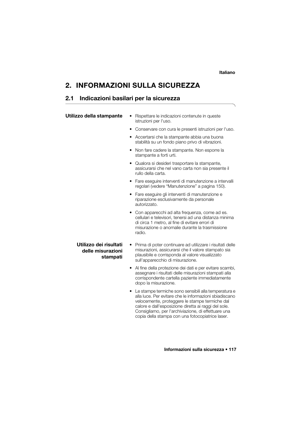 Informazioni sulla sicurezza, 1 indicazioni basilari per la sicurezza, Utilizzo della stampante | Utilizzo dei risultati delle misurazioni stampati | Seca 466 User Manual | Page 117 / 268