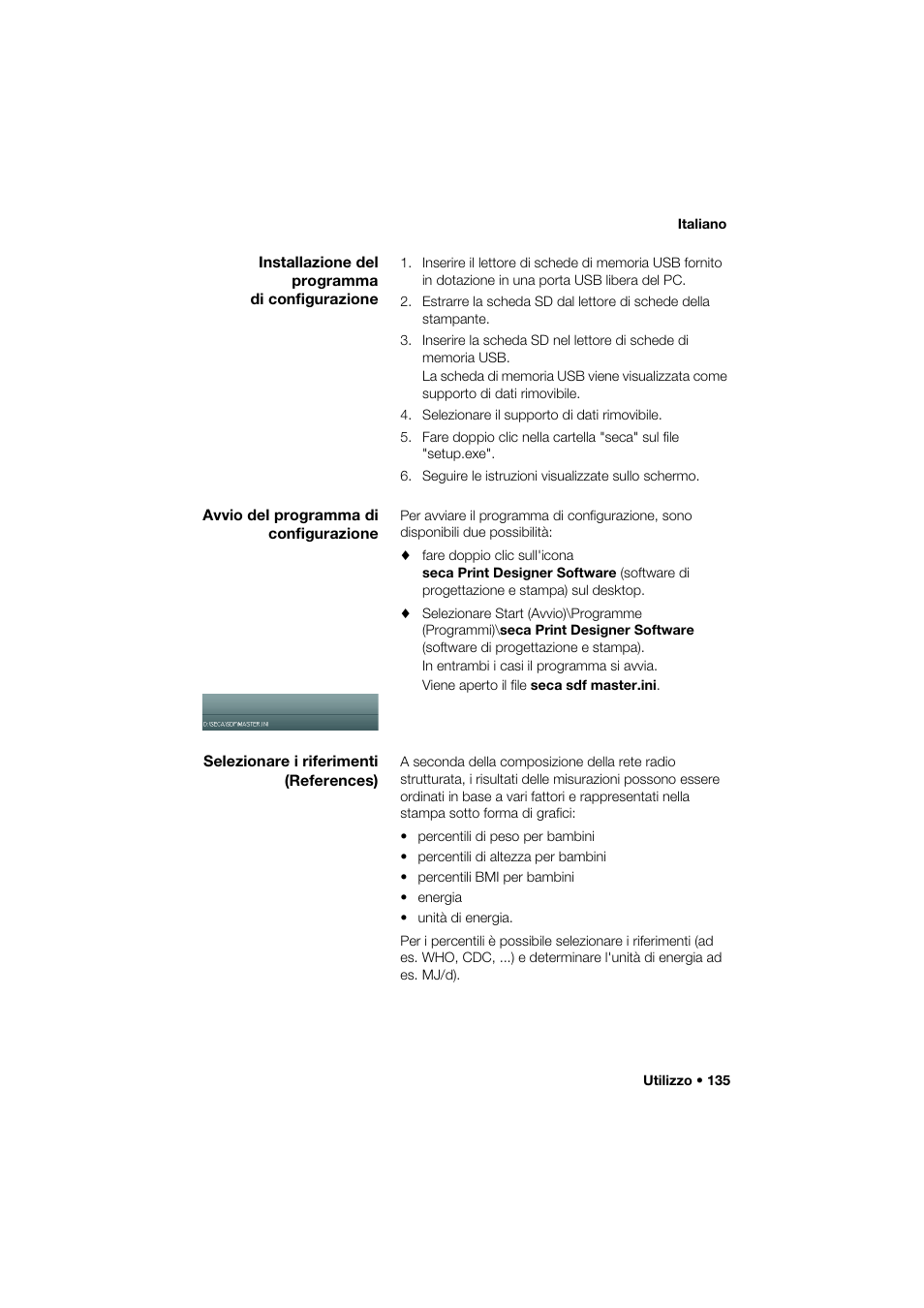Installazione del programma di configurazione, Avvio del programma di configurazione, Selezionare i riferimenti (references) | Seca 466 User Manual | Page 135 / 268