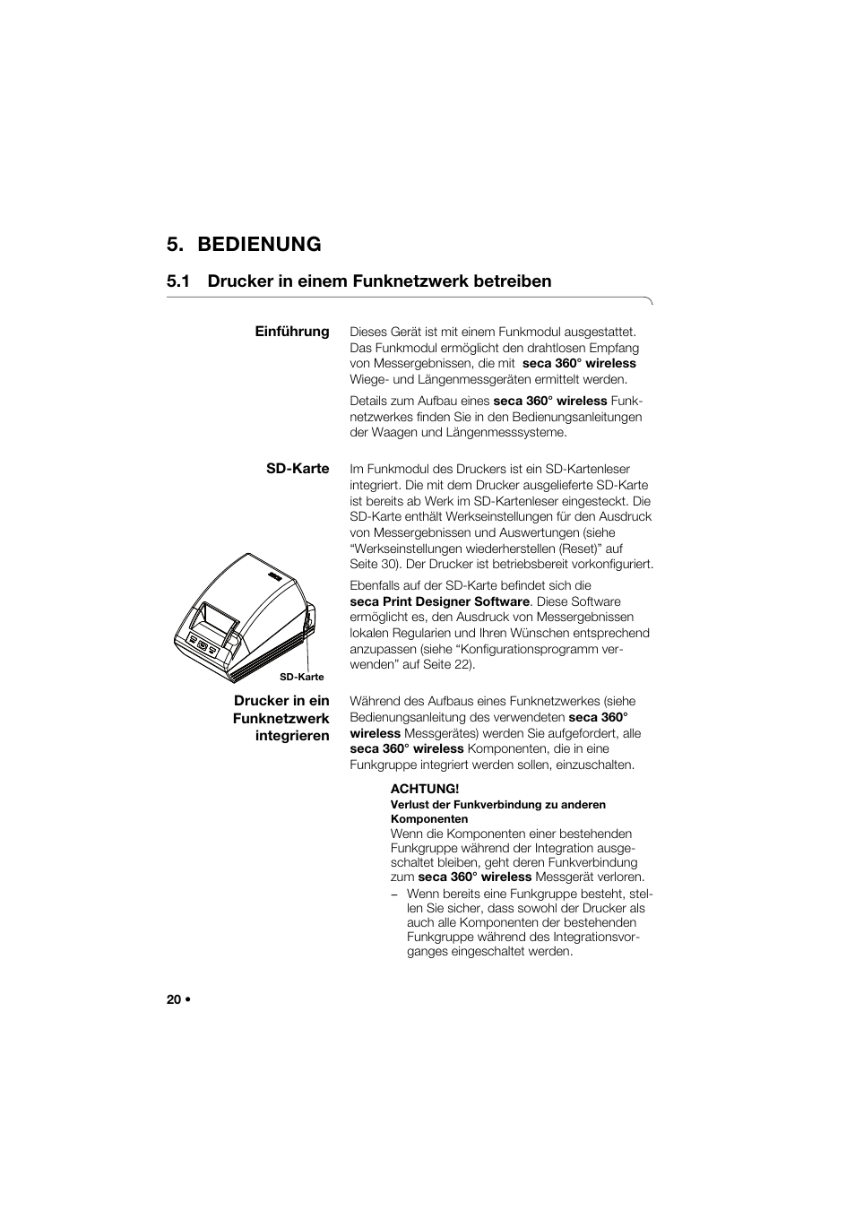 Bedienung, 1 drucker in einem funknetzwerk betreiben, Einführung | Sd-karte, Drucker in ein funknetzwerk integrieren | Seca 466 User Manual | Page 20 / 268