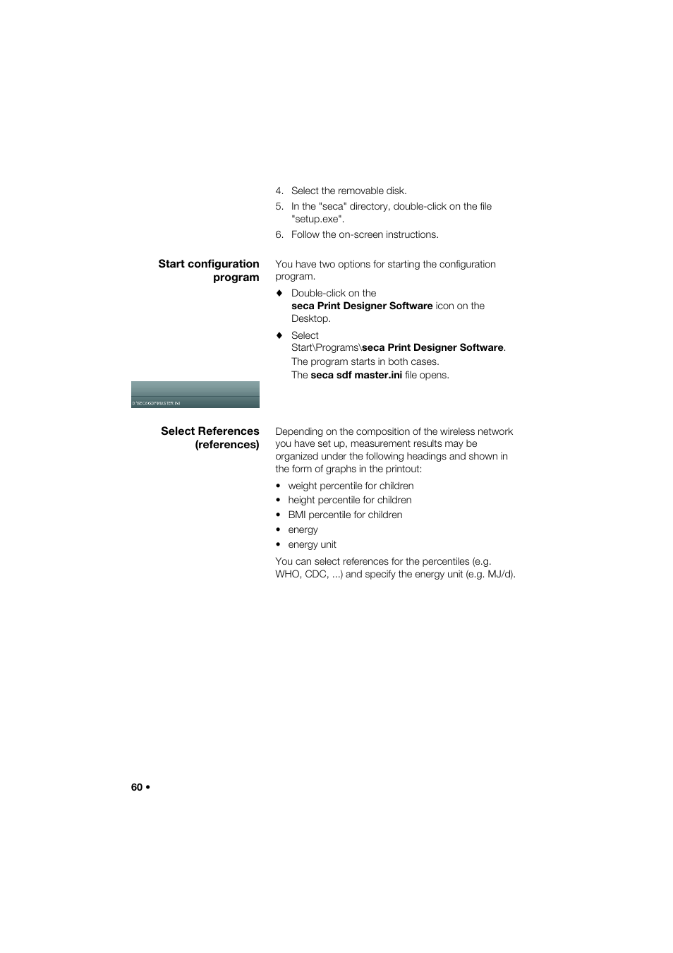 Start configuration program, Select references (references) | Seca 466 User Manual | Page 60 / 268