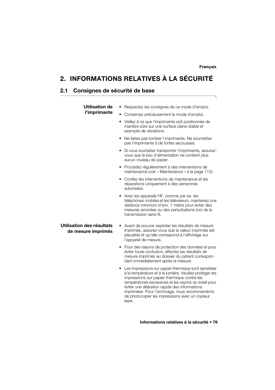 Informations relatives à la sécurité, 1 consignes de sécurité de base, Utilisation de l'imprimante | Utilisation des résultats de mesure imprimés | Seca 466 User Manual | Page 79 / 268