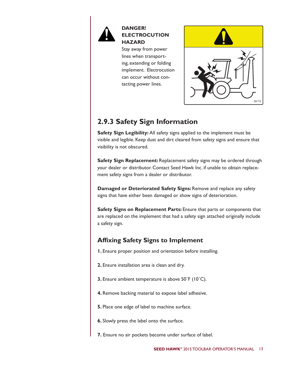 3 safety sign information, Affixing safety signs to implement | Seed Hawk TOOLBAR 2015 User Manual | Page 18 / 66