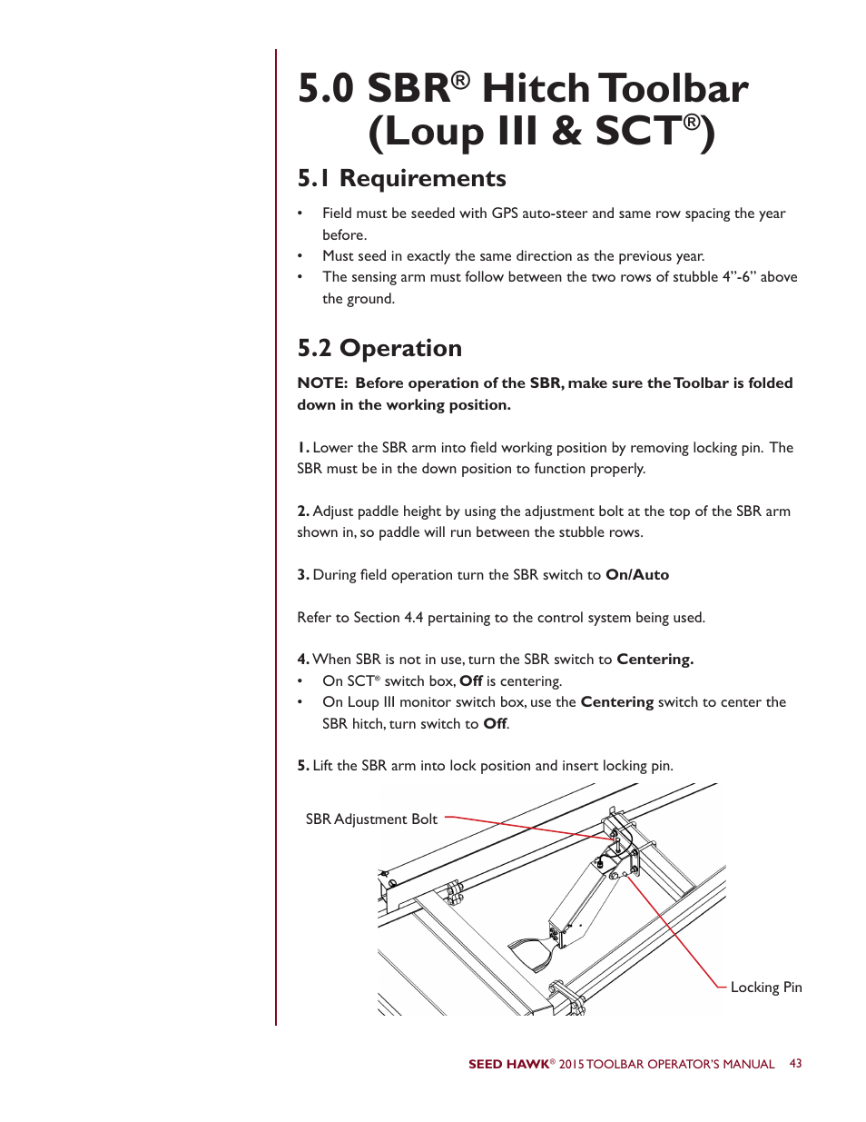 0 sbr, Hitch toolbar (loup iii & sct, 1 requirements 5.2 operation | Seed Hawk TOOLBAR 2015 User Manual | Page 48 / 66