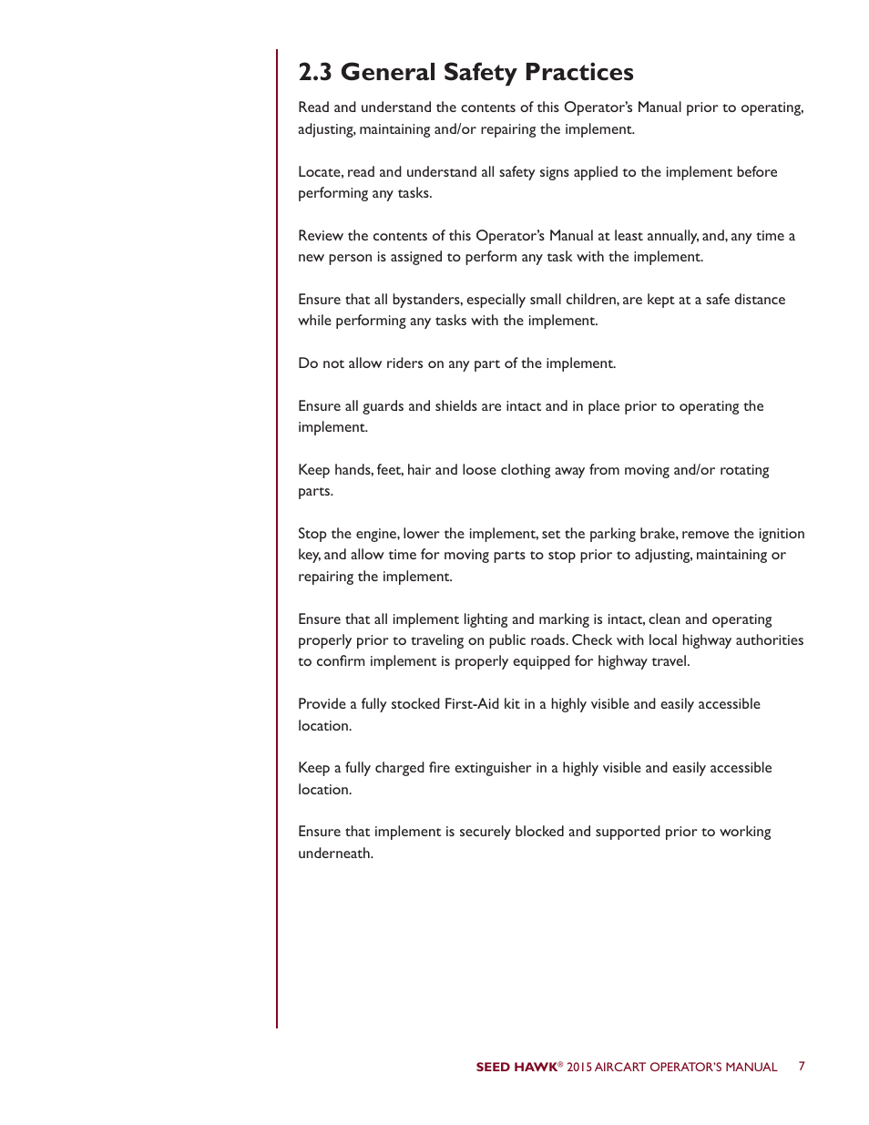 3 general safety practices | Seed Hawk AIRCART 2015 User Manual | Page 12 / 98