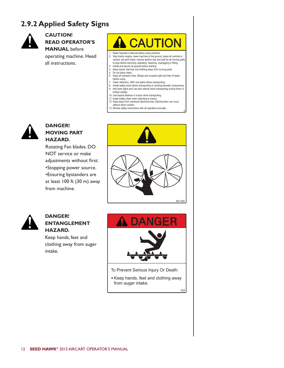 Danger, 2 applied safety signs | Seed Hawk AIRCART 2015 User Manual | Page 17 / 98