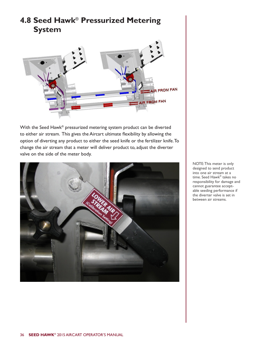 8 seed hawk, Pressurized metering system | Seed Hawk AIRCART 2015 User Manual | Page 41 / 98