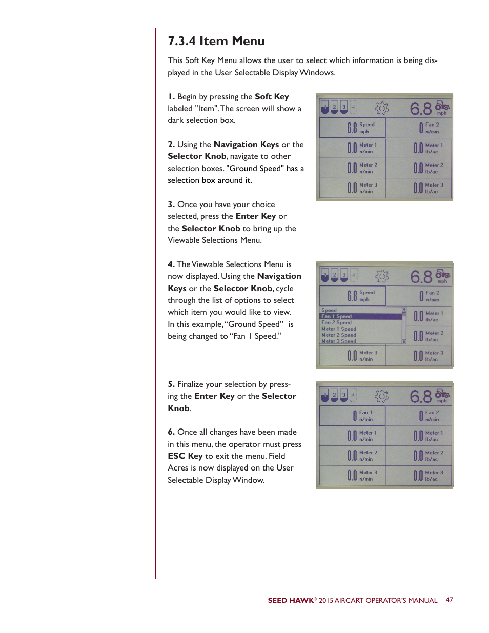 4 item menu | Seed Hawk AIRCART 2015 User Manual | Page 52 / 98