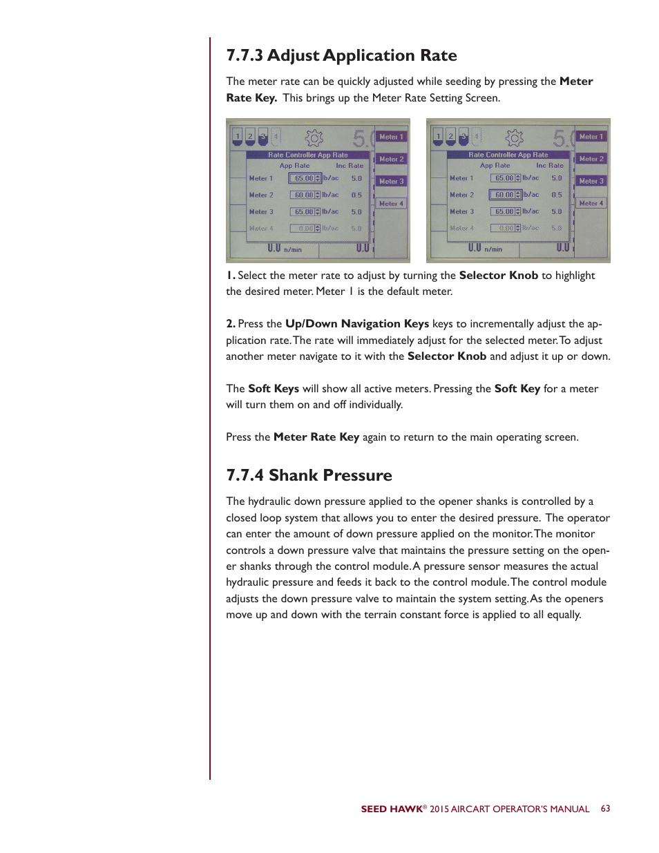 3 adjust application rate 7.7.4 shank pressure | Seed Hawk AIRCART 2015 User Manual | Page 68 / 98