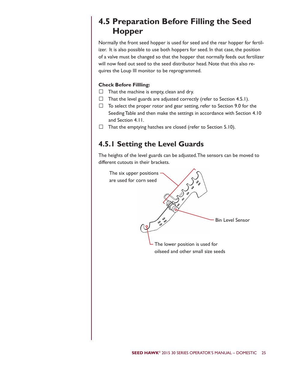 5 preparation before filling the seed hopper, 1 setting the level guards | Seed Hawk 30 SERIES 2015 User Manual | Page 30 / 98
