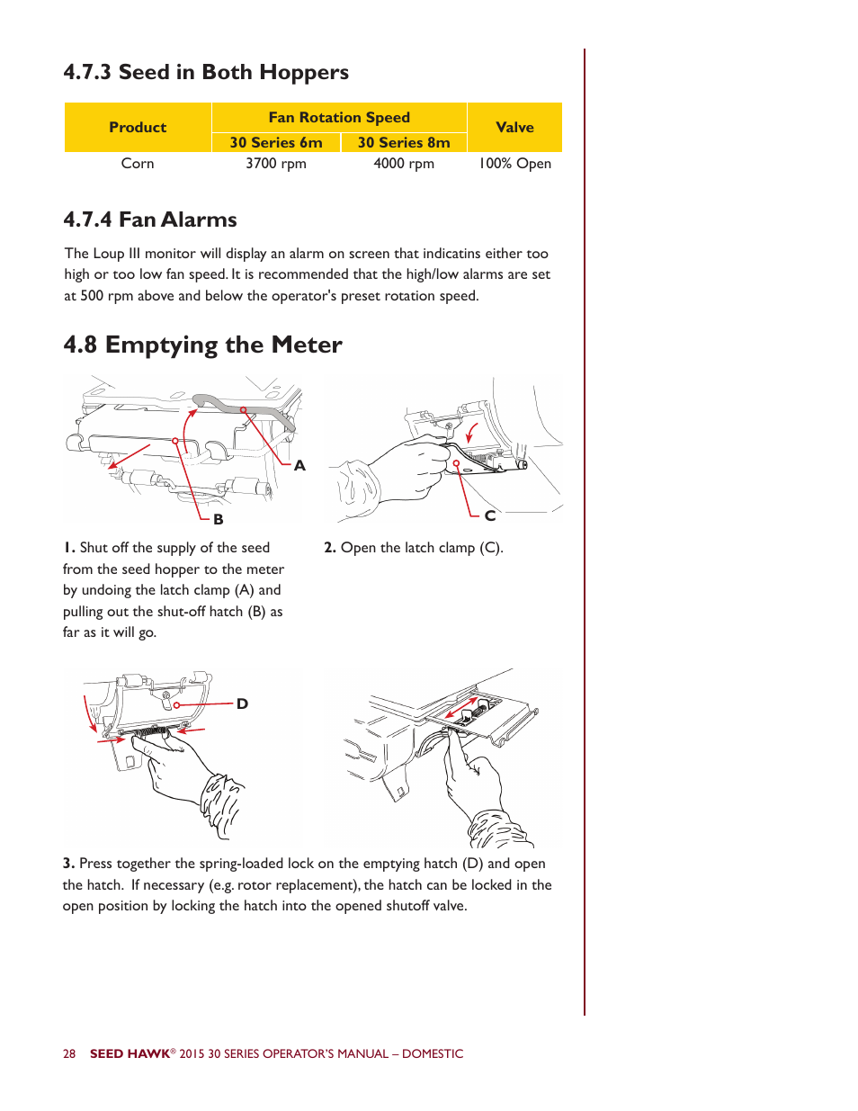 8 emptying the meter, 4 fan alarms, 3 seed in both hoppers | Seed Hawk 30 SERIES 2015 User Manual | Page 33 / 98