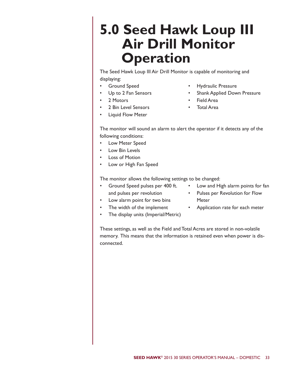 0 seed hawk loup iii air drill monitor operation | Seed Hawk 30 SERIES 2015 User Manual | Page 38 / 98