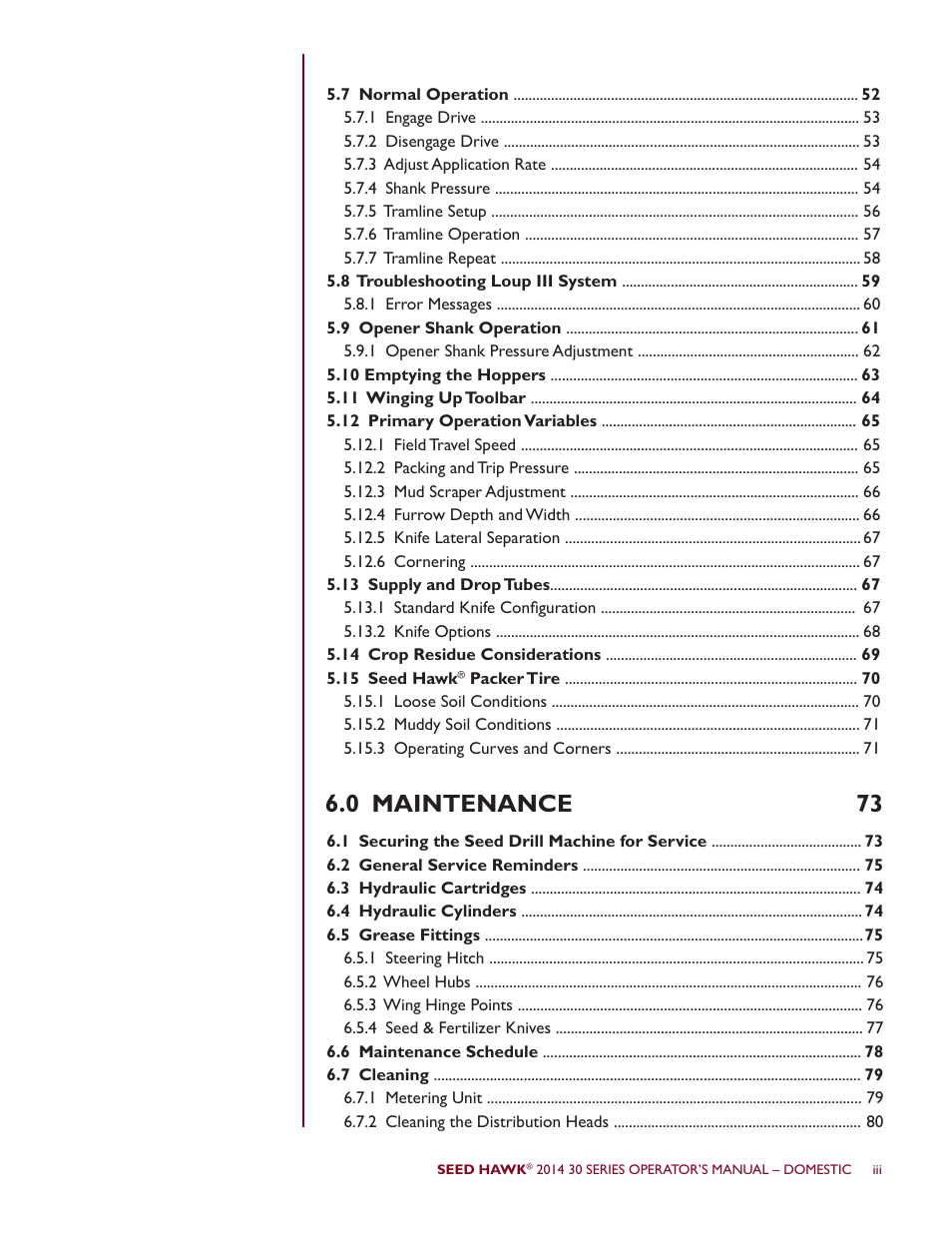 0 maintenance | Seed Hawk 30 SERIES 2015 User Manual | Page 4 / 98