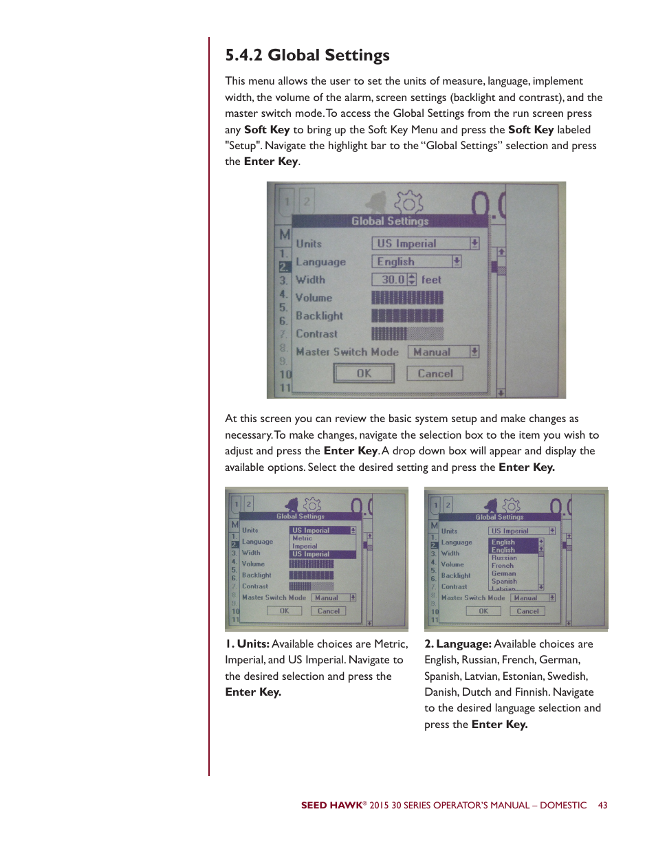 2 global settings | Seed Hawk 30 SERIES 2015 User Manual | Page 48 / 98