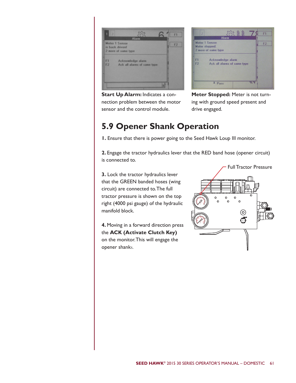 9 opener shank operation, Seed hawk | Seed Hawk 30 SERIES 2015 User Manual | Page 66 / 98