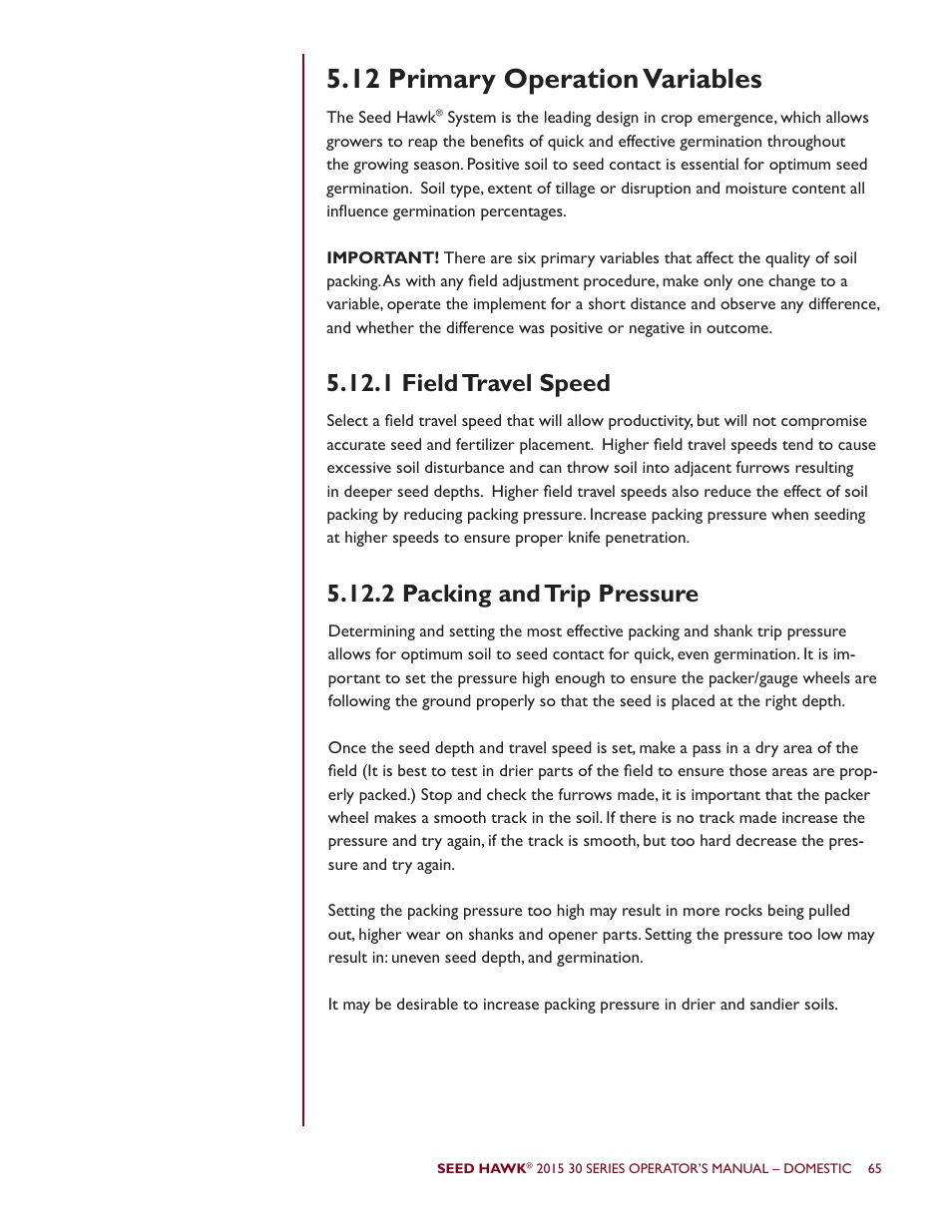 12 primary operation variables | Seed Hawk 30 SERIES 2015 User Manual | Page 70 / 98