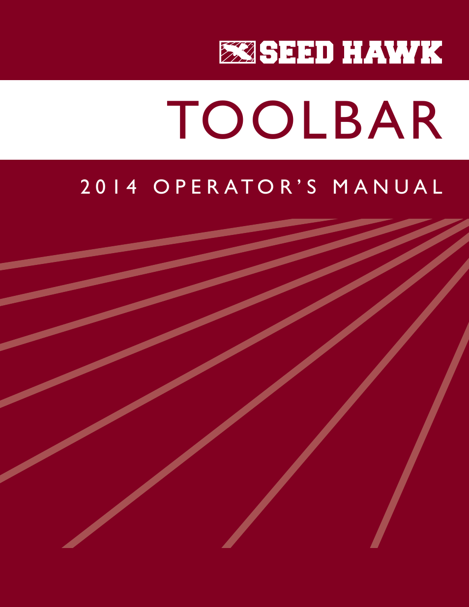 Seed Hawk TOOLBAR 2014 User Manual | 57 pages