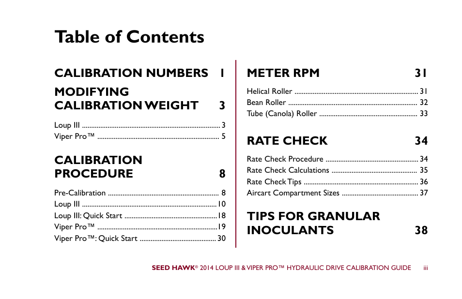 Seed Hawk LOUP III & VIPER PRO 2014 - Hydraulic Drive Calibration Guide User Manual | Page 5 / 72