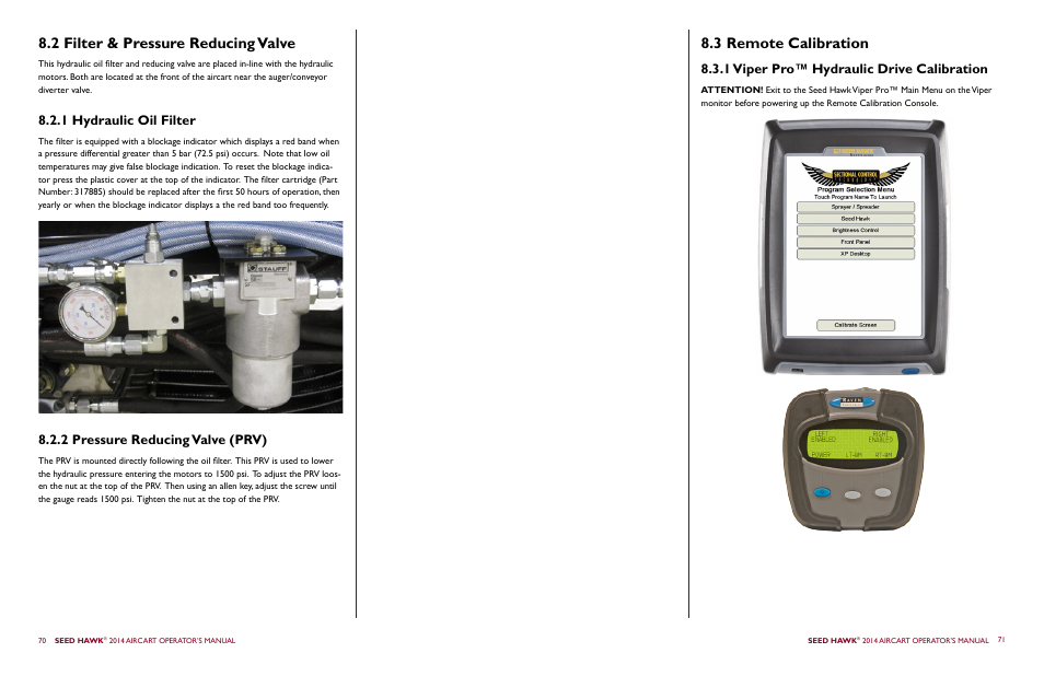 2 filter & pressure reducing valve, 3 remote calibration, 1 viper pro™ hydraulic drive calibration | Seed Hawk AIRCART 2014 User Manual | Page 39 / 51