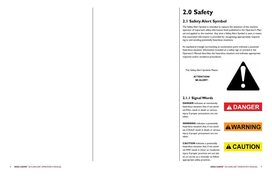 0 safety, 1 safety alert symbol, 1 signal words | Seed Hawk AIRCART 2014 User Manual | Page 6 / 51