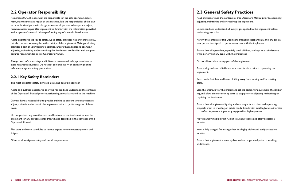 2 operator responsibility, 3 general safety practices, 1 key safety reminders | Seed Hawk AIRCART 2014 User Manual | Page 7 / 51