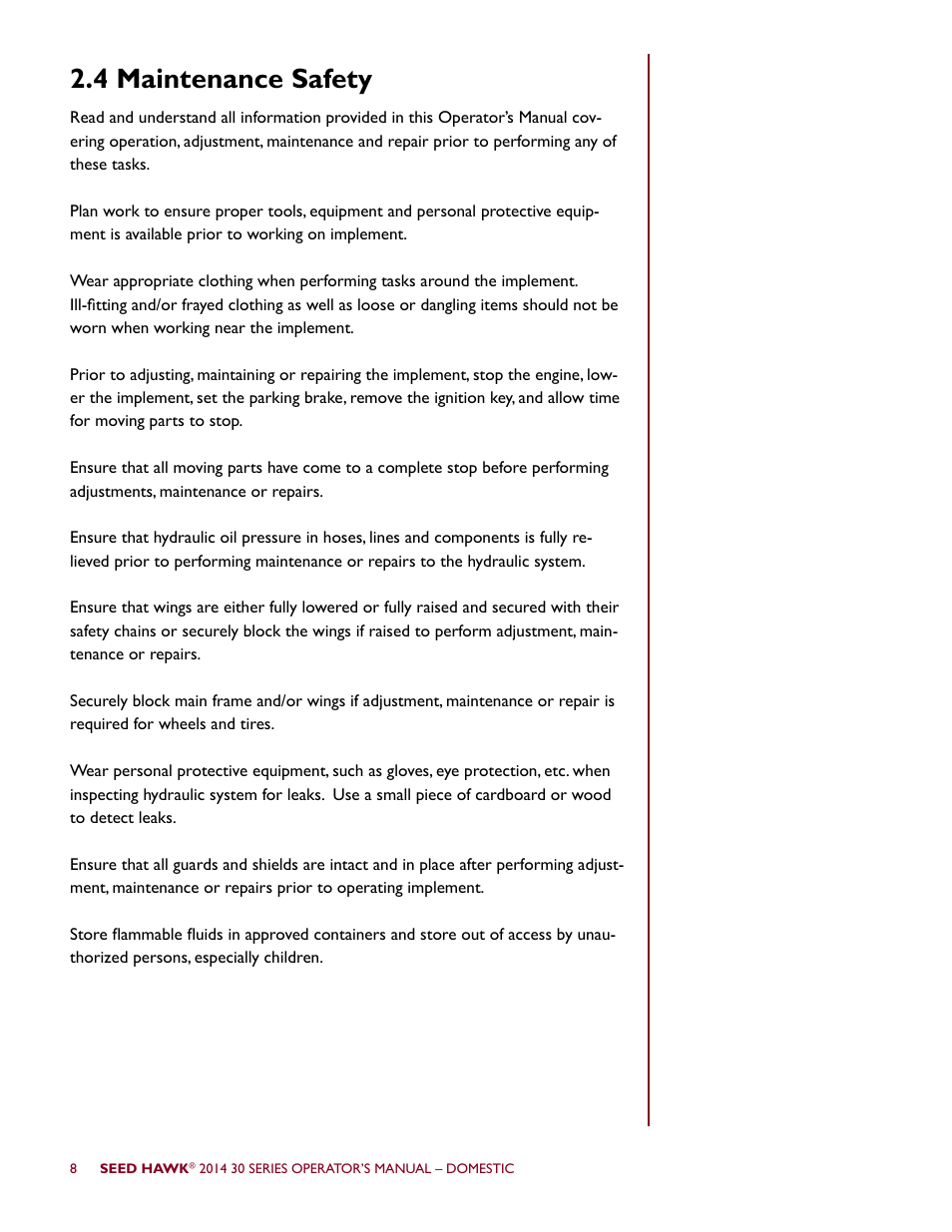 4 maintenance safety | Seed Hawk 30 SERIES 2014 User Manual | Page 14 / 104